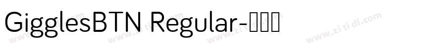 GigglesBTN Regular字体转换